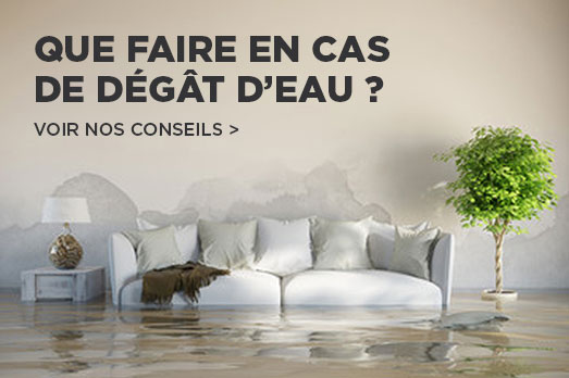 Que faire en cas de dégât d'eau